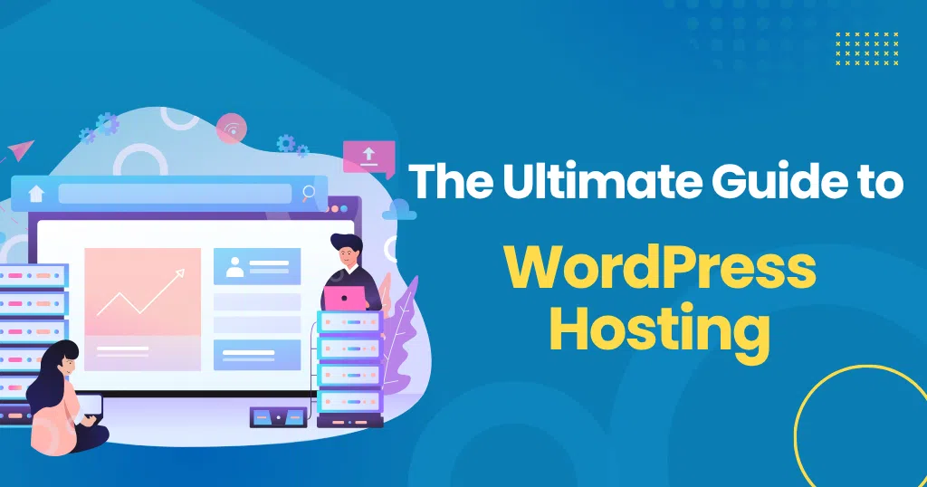 WordPress hosting guide for beginners