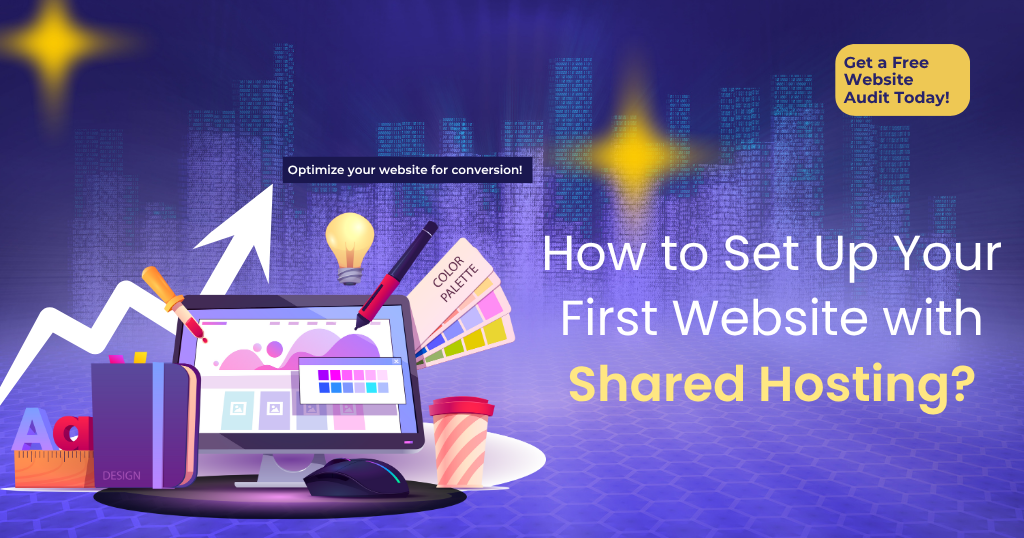 Step-by-step guide to set up first website with shared hosting for beginners